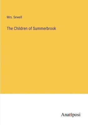 The Children of Summerbrook 1