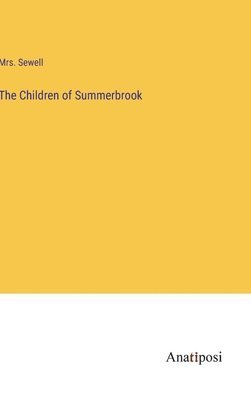 The Children of Summerbrook 1