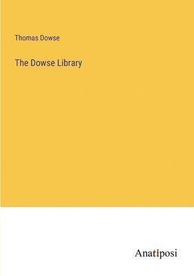 bokomslag Dowse Library