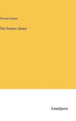 bokomslag Dowse Library