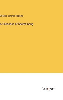 bokomslag Collection of Sacred Song