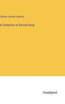 A Collection of Sacred Song 1