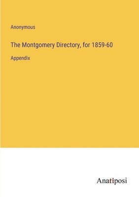 bokomslag Montgomery Directory, for 1859-60