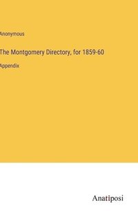 bokomslag Montgomery Directory, for 1859-60