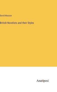 bokomslag British Novelists and their Styles