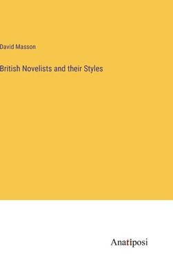 British Novelists and their Styles 1