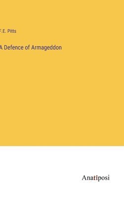 bokomslag A Defence of Armageddon