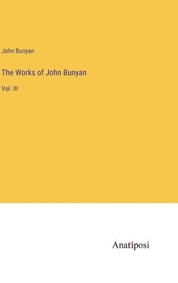 bokomslag Works of John Bunyan