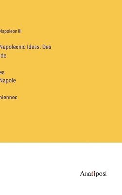 Napoleonic Ideas 1