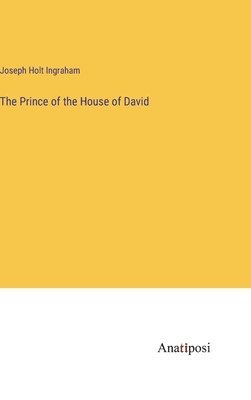 The Prince of the House of David 1