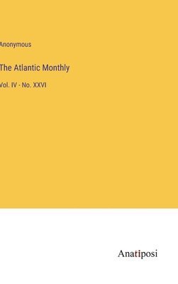 bokomslag The Atlantic Monthly