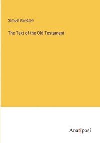 bokomslag The Text of the Old Testament