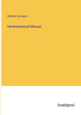 Hermeneutical Manual 1