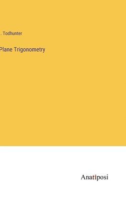 bokomslag Plane Trigonometry