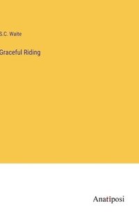 bokomslag Graceful Riding