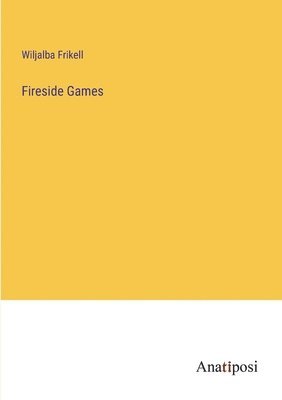 Fireside Games 1