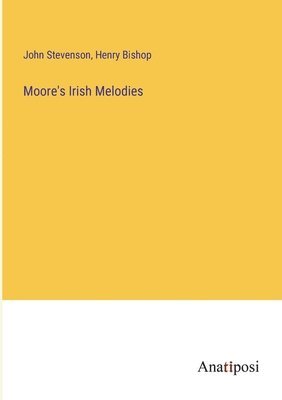 Moore's Irish Melodies 1