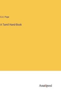 bokomslag A Tamil Hand-Book