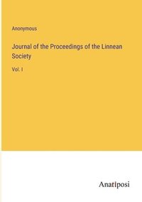 bokomslag Journal of the Proceedings of the Linnean Society