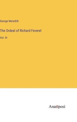 bokomslag The Ordeal of Richard Feverel