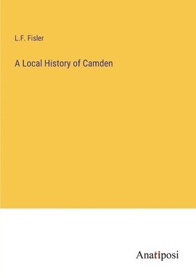 A Local History of Camden 1
