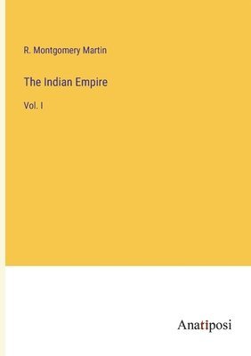 bokomslag The Indian Empire