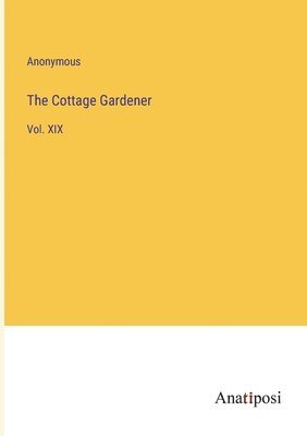 bokomslag The Cottage Gardener