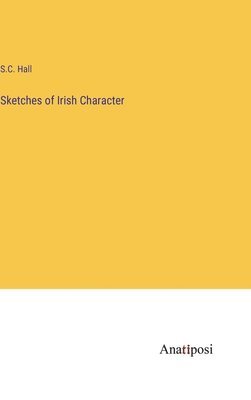 Sketches of Irish Character 1