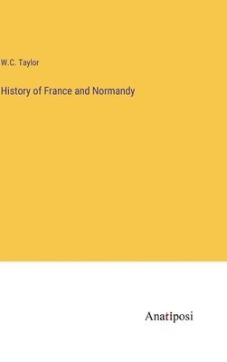History of France and Normandy