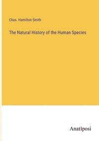 bokomslag Natural History of the Human Species