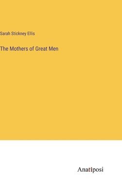 Mothers of Great Men