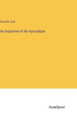 An Exposition of the Apocalypse 1