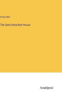 bokomslag The Semi-Detached House