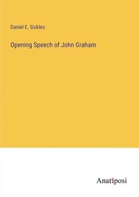 bokomslag Opening Speech of John Graham