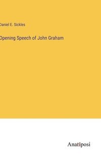 bokomslag Opening Speech of John Graham