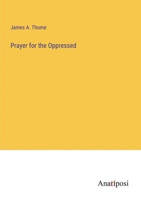 bokomslag Prayer for the Oppressed