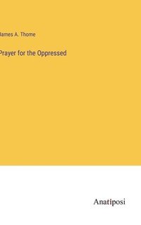 bokomslag Prayer for the Oppressed