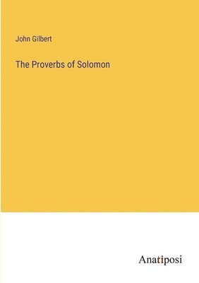 bokomslag Proverbs of Solomon