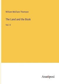 bokomslag Land and the Book