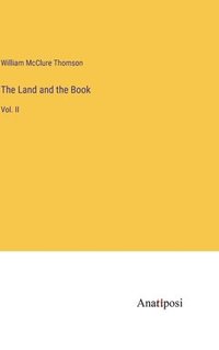 bokomslag Land and the Book