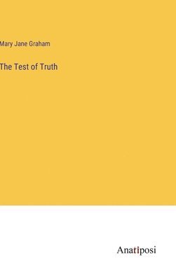 The Test of Truth 1