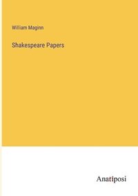 bokomslag Shakespeare Papers