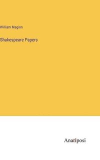 bokomslag Shakespeare Papers