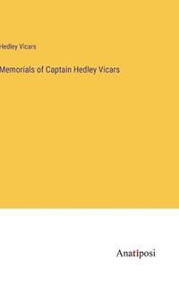 bokomslag Memorials of Captain Hedley Vicars