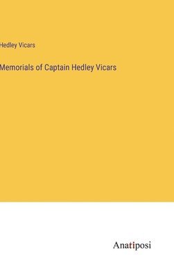 bokomslag Memorials of Captain Hedley Vicars