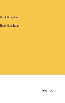 Harry Roughton 1
