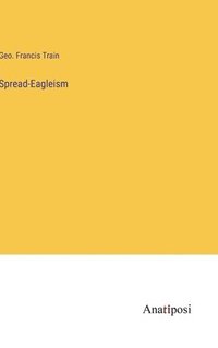 bokomslag Spread-Eagleism