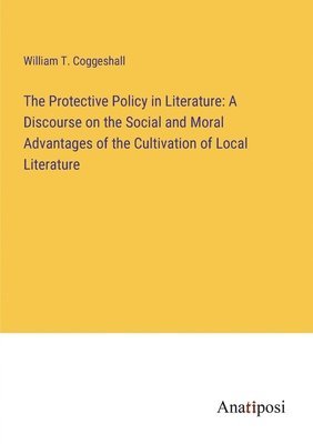 bokomslag The Protective Policy in Literature