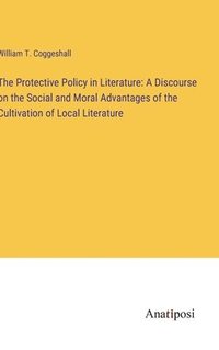 bokomslag The Protective Policy in Literature