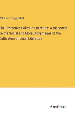 The Protective Policy in Literature 1